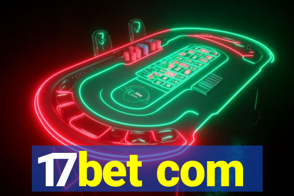 17bet com